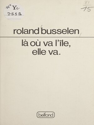 cover image of Là où va l'île, elle va